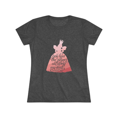 Glinda You Had the Power All Along Women's T-Shirt