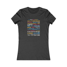 Load image into Gallery viewer, Stuff Board Gamer Spouses Say Women&#39;s Tee