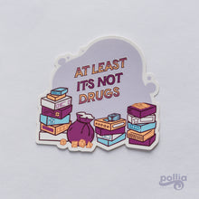 Load image into Gallery viewer, At Least It&#39;s Not Drugs Board Gaming Sticker
