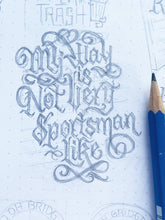 Load image into Gallery viewer, My Way is Not Very Sportsmanlike Mug
