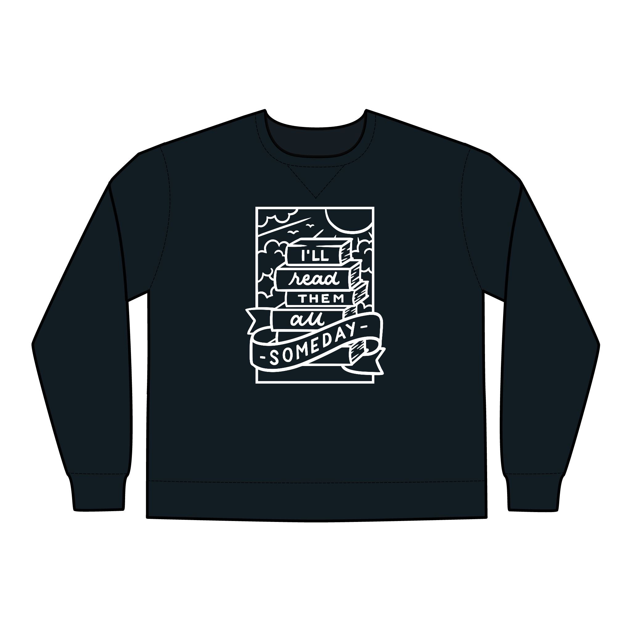 Read Them All Someday Unisex Crewneck Sweatshirt