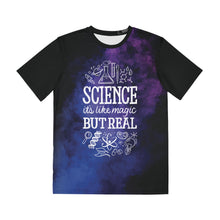 Load image into Gallery viewer, Science Is Like Magic But Real AOP T-Shirt (2-4XL)