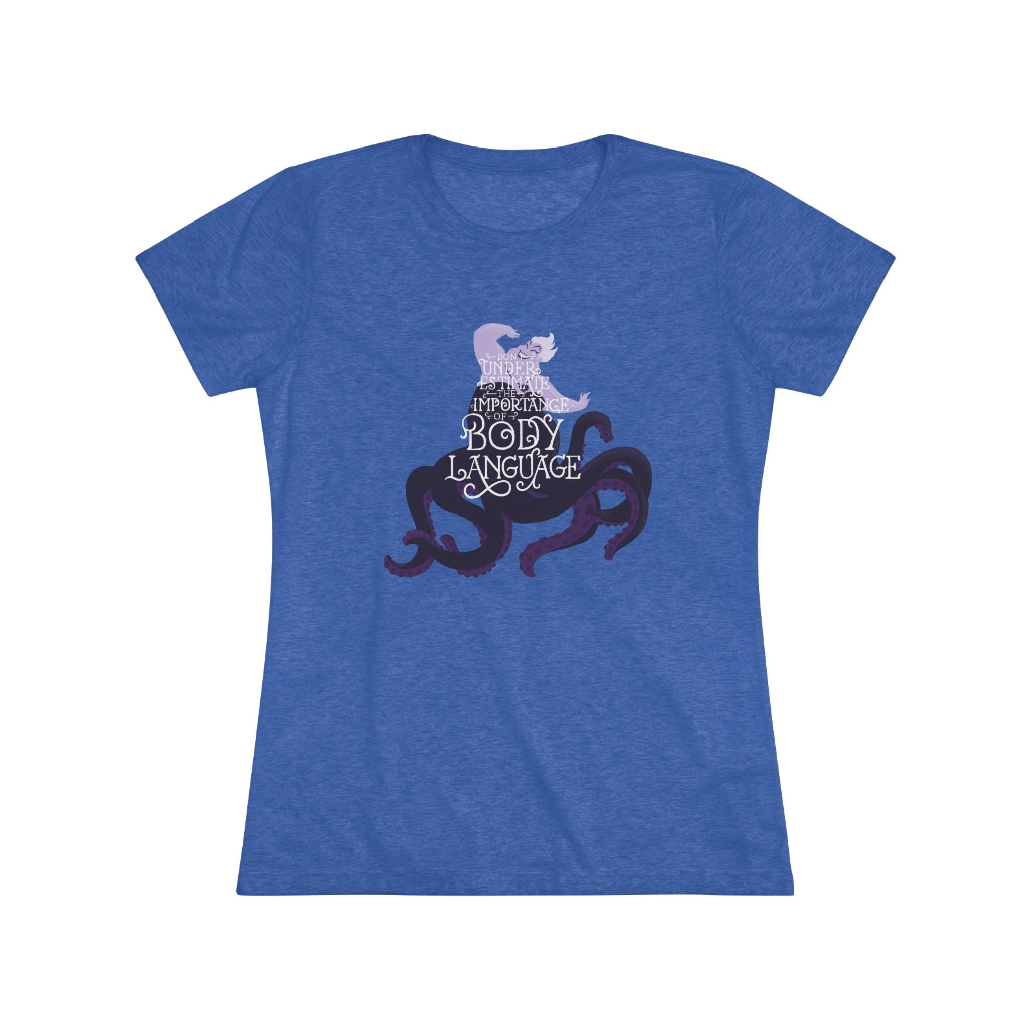 Ursula Body Language Women's Tri-Blend Tee