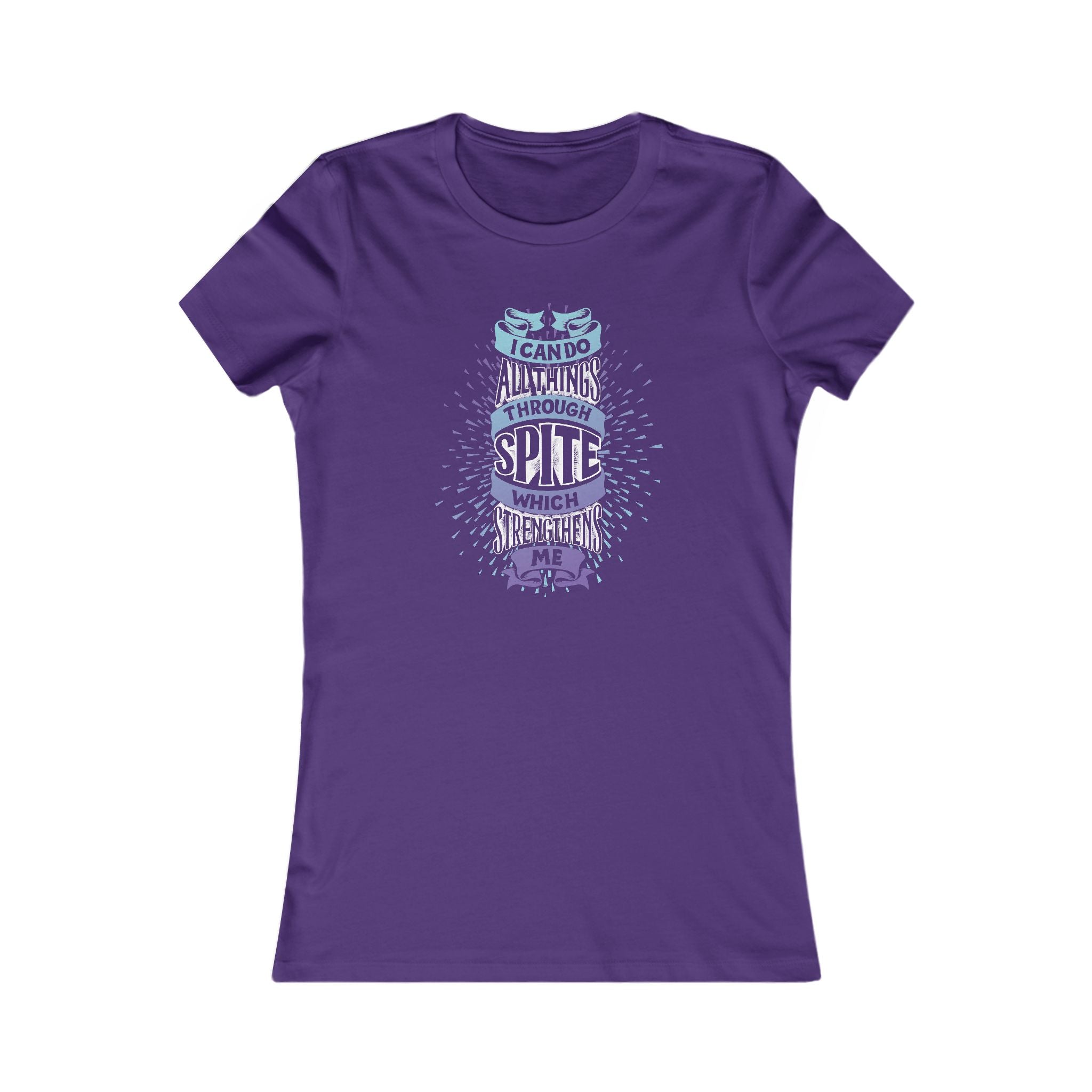 Spite Strengthens Women's Tee