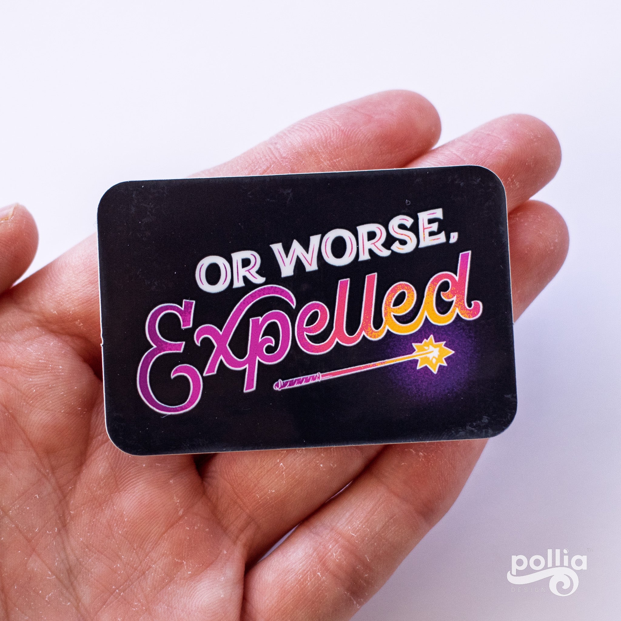 Or Worse, Expelled Sticker