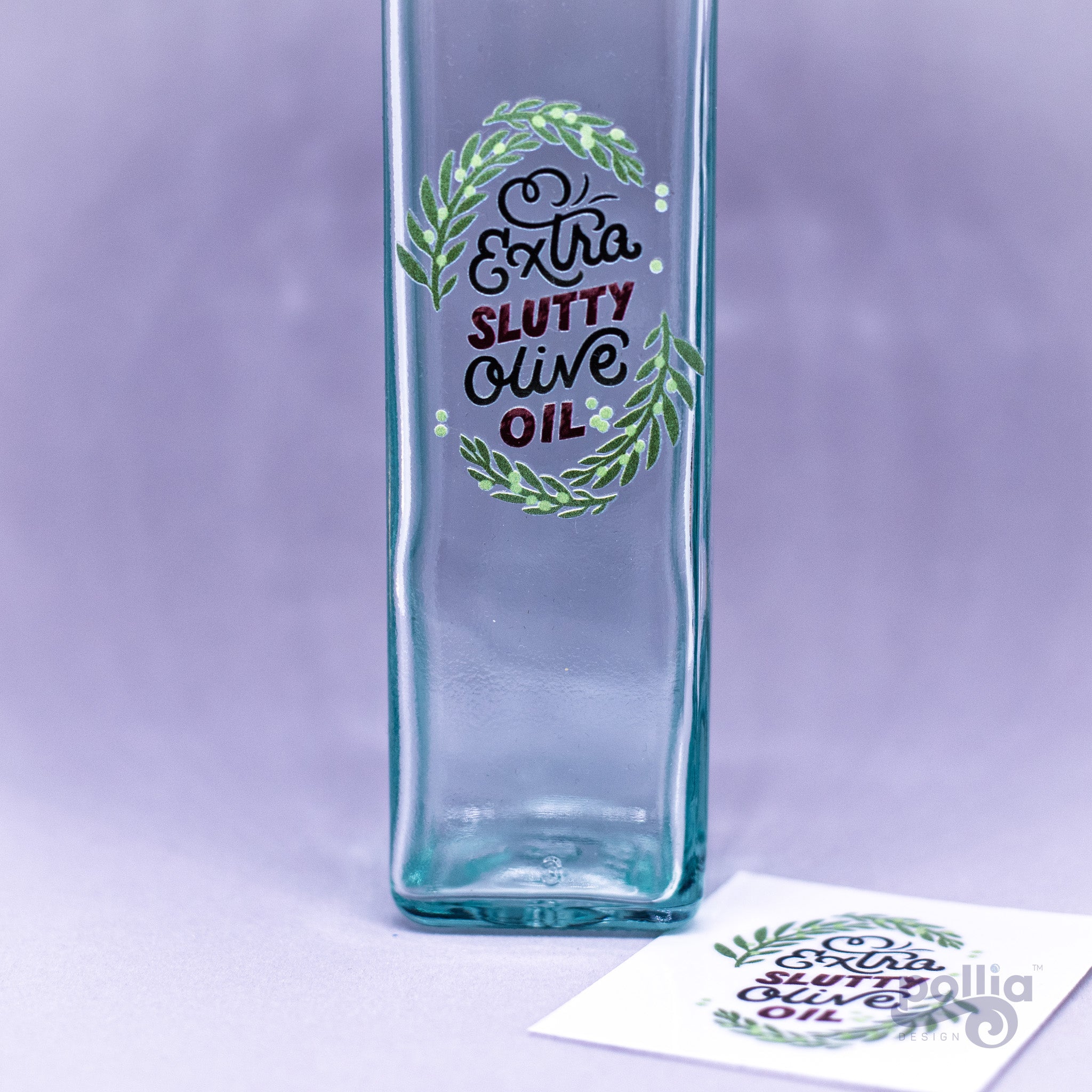 Extra Slutty Olive Oil Decal