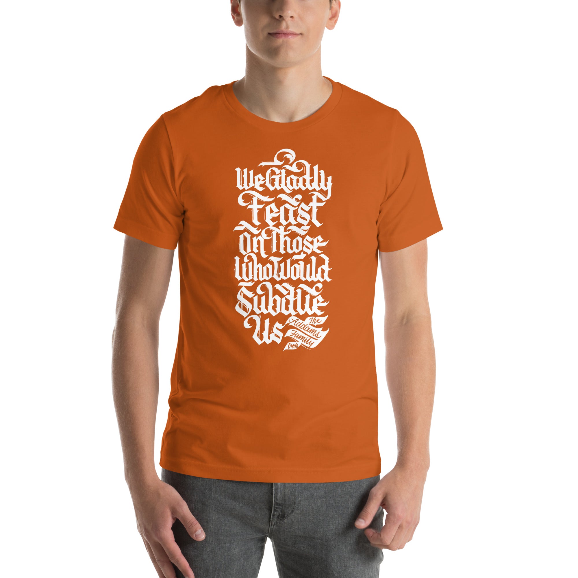 We Gladly Feast v2 Unisex t-shirt