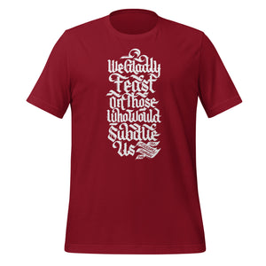 We Gladly Feast v2 Unisex t-shirt