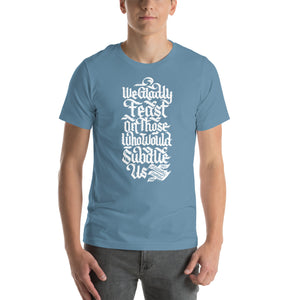 We Gladly Feast v2 Unisex t-shirt