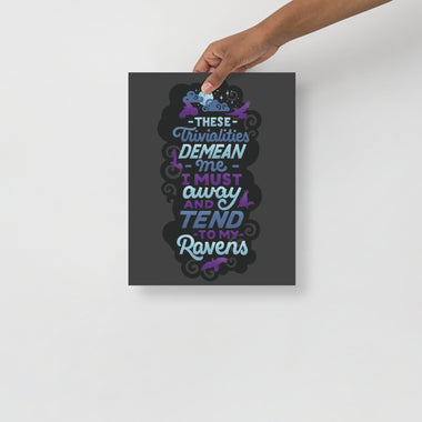 Tend to My Ravens Poster