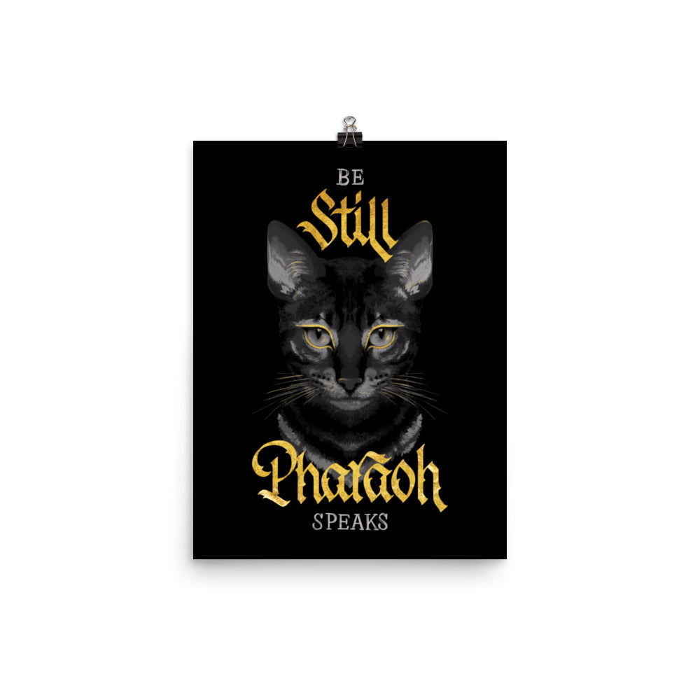 Be Still Pharaoh Speaks Poster