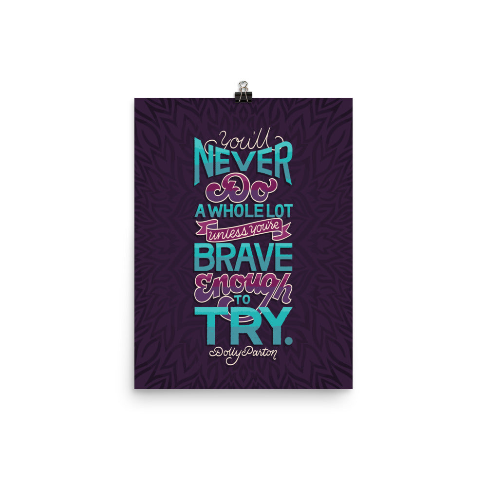 Brave Enough to Try Poster