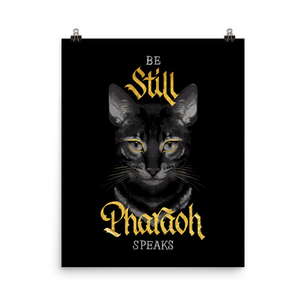 Be Still Pharaoh Speaks Poster