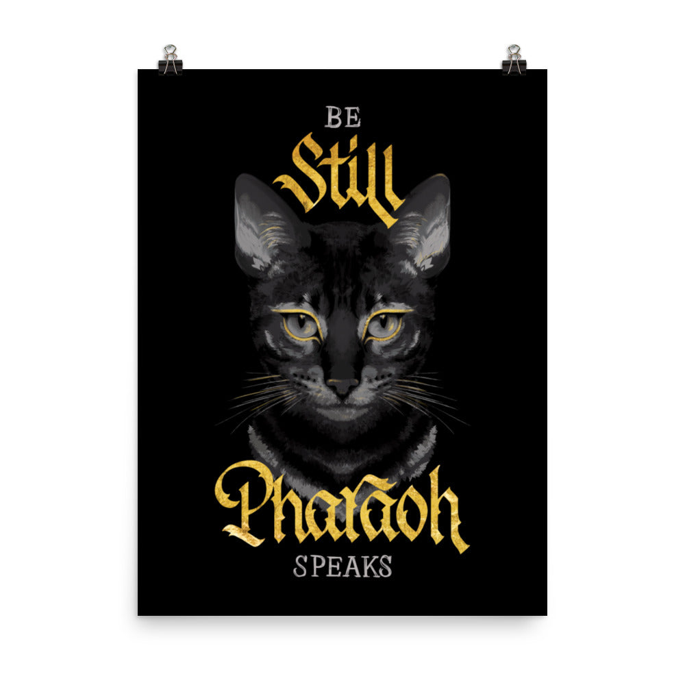 Be Still Pharaoh Speaks Poster