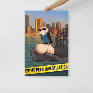 Crime Peen Investigation Poster