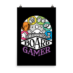 Board Gamer Poster