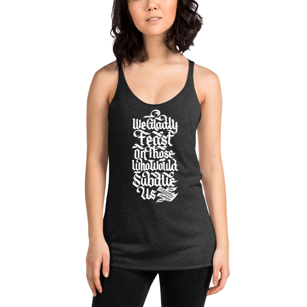 We Gladly Feast Racerback Tri-Blend Tank Top