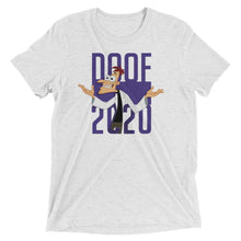 Load image into Gallery viewer, Doof 2020 Election Tri-Blend T-Shirt