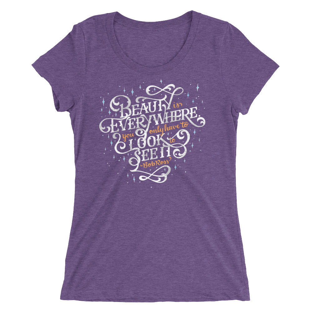 Beauty is Everywhere Cute Inspirational Women's Tri-Blend T-Shirt