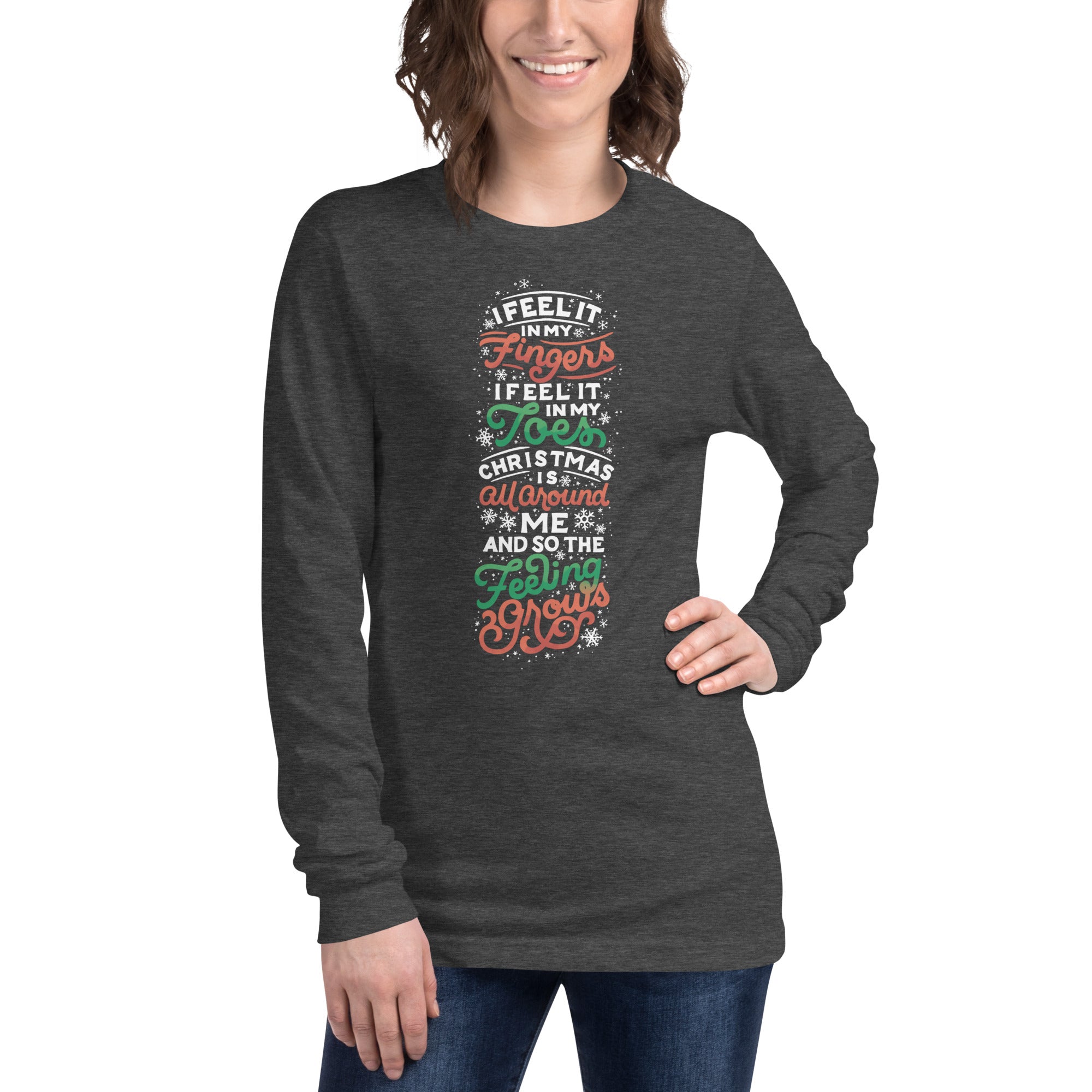I Feel It In My Fingers Christmas Unisex Long Sleeve Tee
