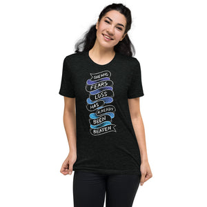 One Who Fears Loss Unisex Tri-Blend T-Shirt