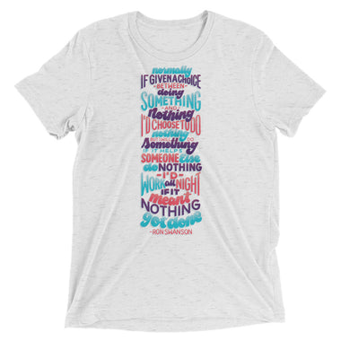 Choose to do Nothing Unisex Tri-Blend T-Shirt